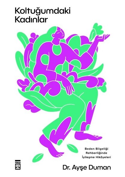 Koltuğumdaki Kadınlar