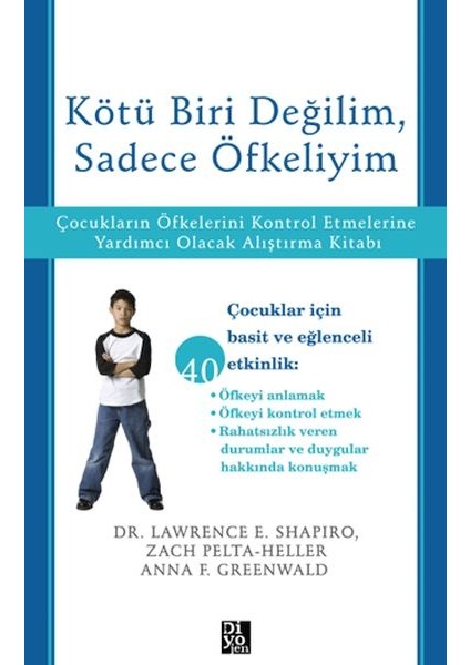 Kötü Biri Değilim, Sadece Öfkeliyim