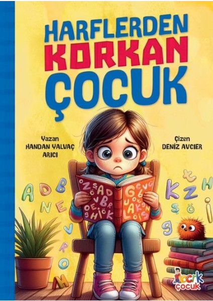 Harflerden Korkan Çocuk