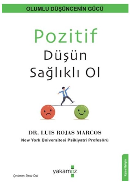 Pozitif Düşün Sağlıklı Ol