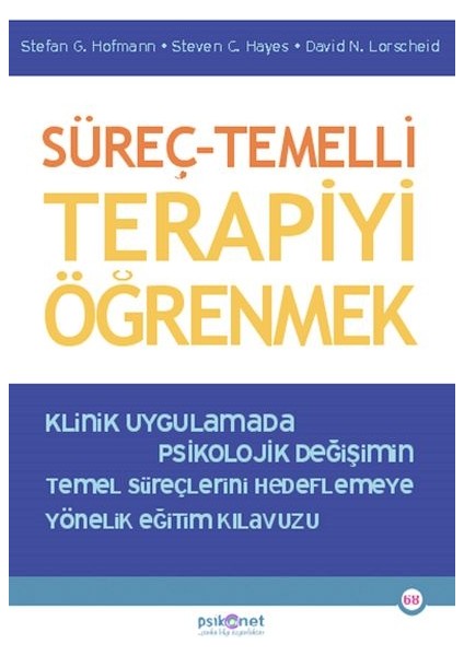 Süreç – Temelli Terapiyi Öğrenmek
