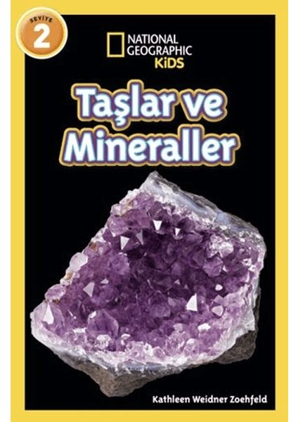 National Geographic Kids - Taşlar ve Mineraller