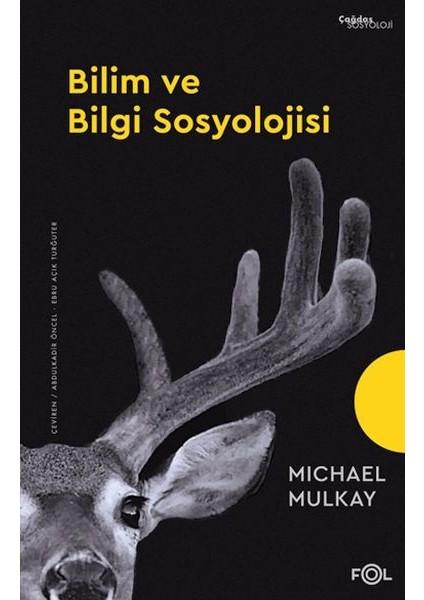 Bilim ve Bilgi Sosyolojisi