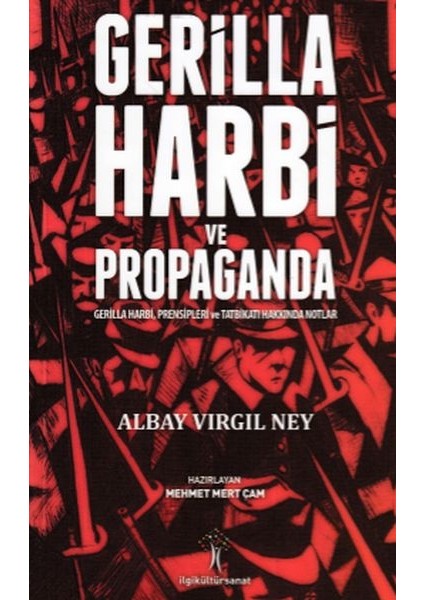Gerilla Harbi ve Propaganda