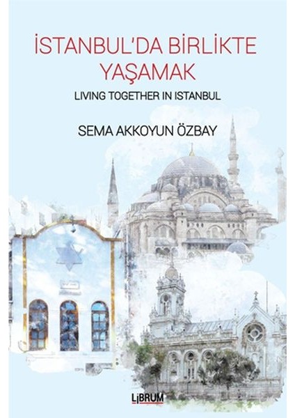 Istanbul’da Birlikte Yaşamak