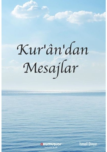 Kur’an’dan Mesajlar