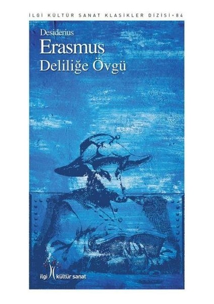 Deliliğe Övgü