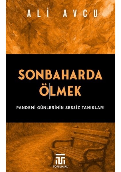 Sonbaharda Ölmek