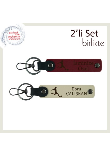 Futbolcu Ruhunu Taşıyan Erkek Sevgiliye Özel Isimli Anahtarlık Set, Bordo-Sütlü Kahve