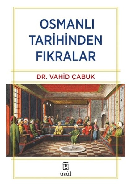 Osmanlı Tarihinden Fıkralar