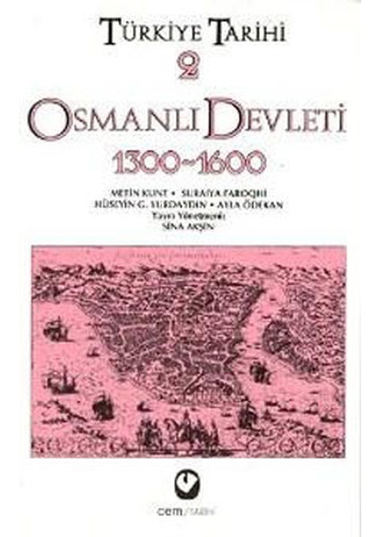 Türkiye Tarihi 2 / Osmanlı Devleti 1300-1600