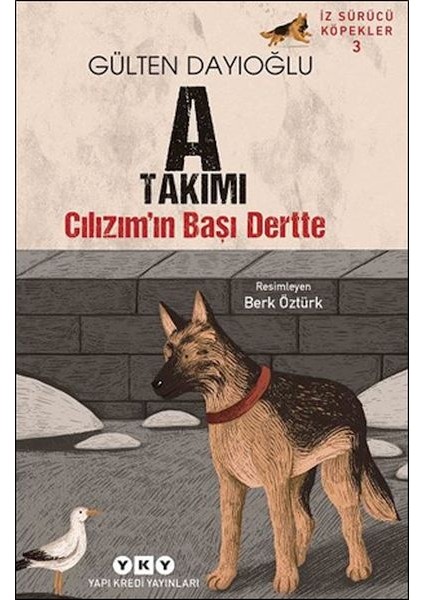 A Takımı Iz Sürücü Köpekler 3 - Cılızım'ın Başı Dertte