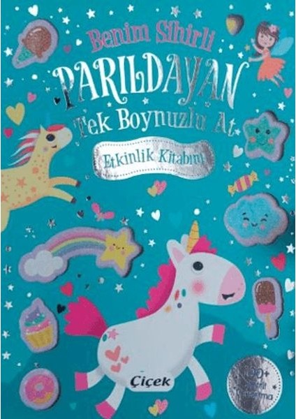 Benim Sihirli Parıldayan Tek Boynuzlu At Etkinlik Kitabım
