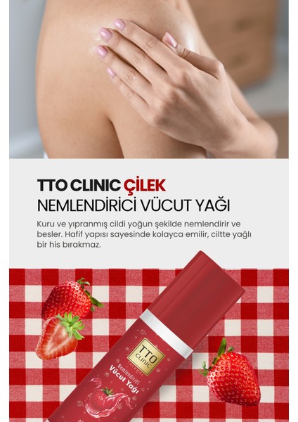 Tto Clinic Vücut Yağı Çilek 200 ml (Çay Ağacı Yağı / Tea Tree Oıl) modelleri