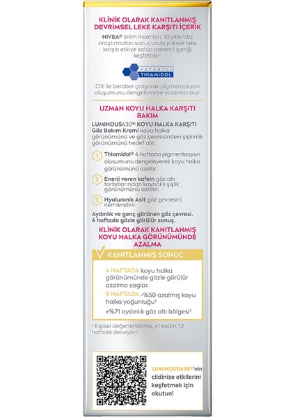 Luminous630 Koyu Halka Karşıtı Göz Bakım Kremi 15ml, Thiamidol Etkili, Göz Çevresi Şişkinliği, Hyaluronik Asit, Nemlendirici, Kafein
