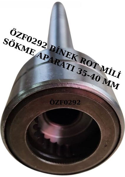 ÖZF0292 ROT MİLİ KOLU SÖKME APARATI BİNEK TÜM ARAÇLARA UYUMLU FREZELİ 35MM-40MM fiyatları