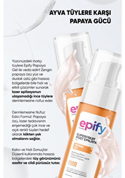 Tüy Azaltıcı Papaya Sütü 150 ml Hassas Ciltler için Derinlemesine Nüfuz Eden Formül