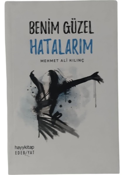 Benim Güzel Hatalarım