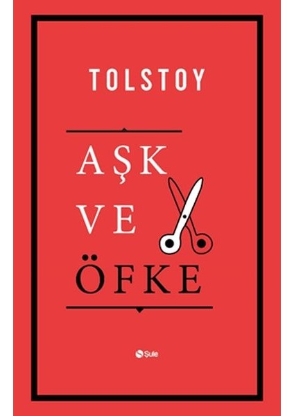 Aşk ve Öfke