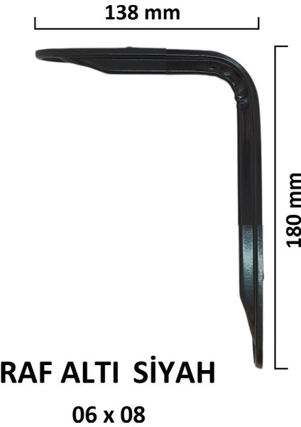 Raf Altı Siyah 13 X 19 cm, No: 6*8, Lüx Raf Ayağı 2 Adet (1 Takım) modelleri