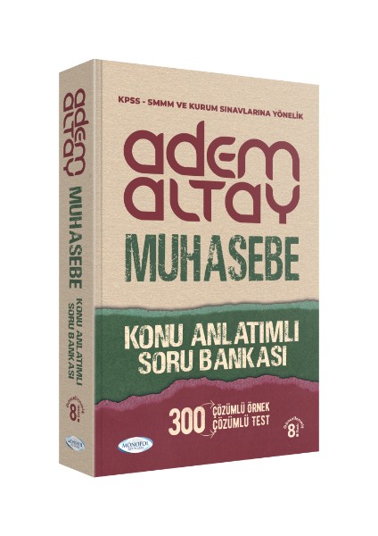 Adem Altay Muhasebe Konu Anlatımlı Soru Bankası 8. Baskı