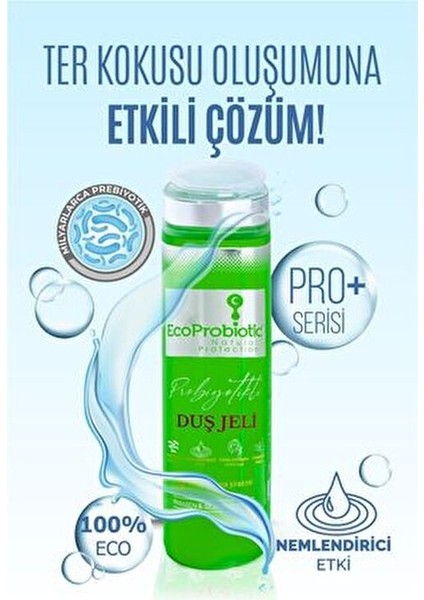 Probiyotikli Duş Jeli 300 ml Cilt İçin Nemlendirici Etki ve Ter Kokusu Geciktirme Özelliği fiyatları