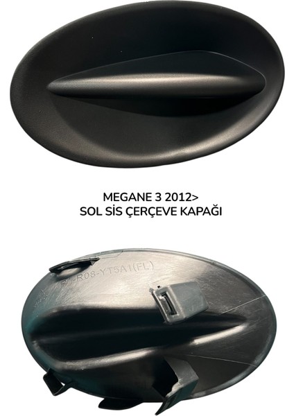 Renault Megane 3 2012> Sol Sis Kapak
