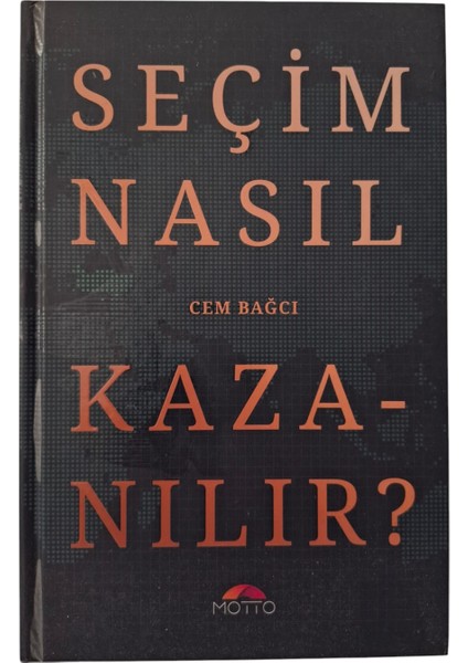 Seçim Nasıl Kazanılır?