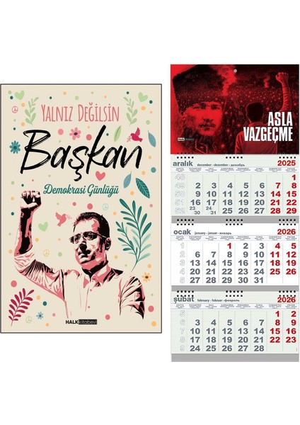 Yalnız Değilsin Başkan ve Gemici Duvar Takvimi-Av