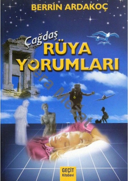 Çağdaş Rüya Yorumları - Berrin Ardakoç