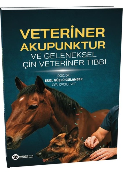 Veteriner Akupunktur ve Geleneksel Çin Veteriner Tıbbı
