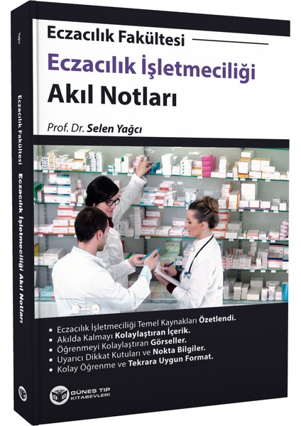 Eczacılık Fakültesi Eczacılık Işletmeciliği Akıl Notları