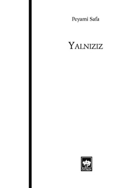 Yalnızız Peyami Safa Ciltsiz 416 Sayfa Derin Duygusal Analizler İçeren Eser fiyatları