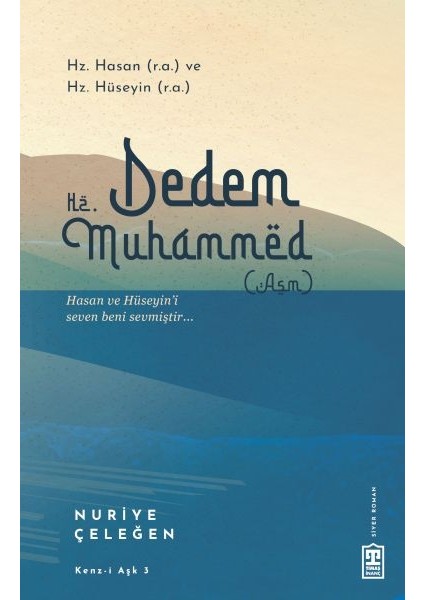 Dedem Hz. Muhammed (Asm)