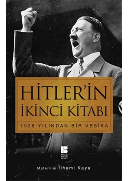 Hitler’in Ikinci Kitabı 1928 Yılından Bir Vesika