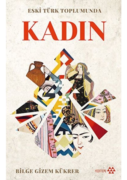 Eski Türk Toplumunda Kadın