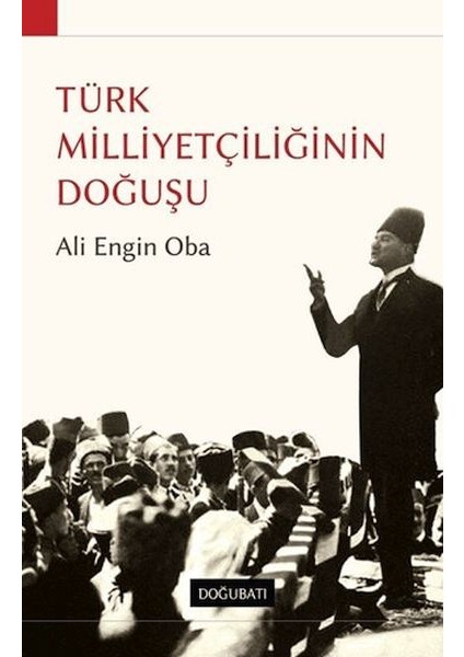Türk Milliyetçiliğinin Doğuşu