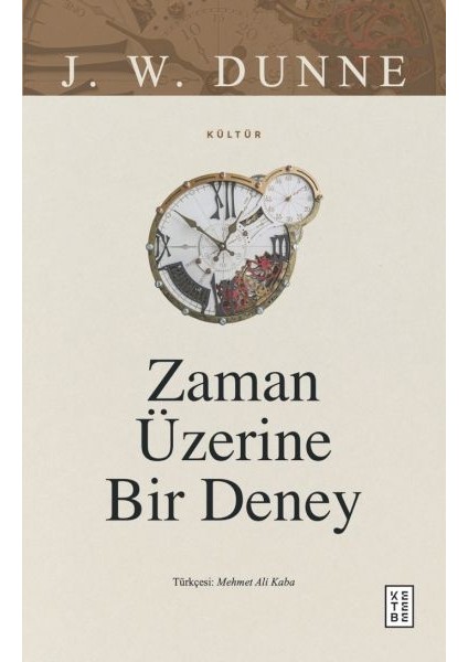 Zaman Üzerine Bir Deney
