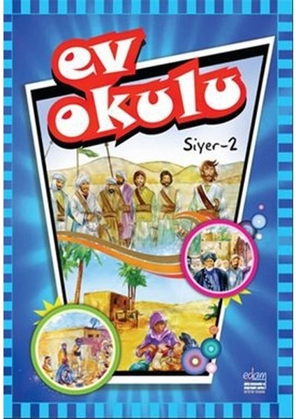 Ev Okulu Siyer - 2