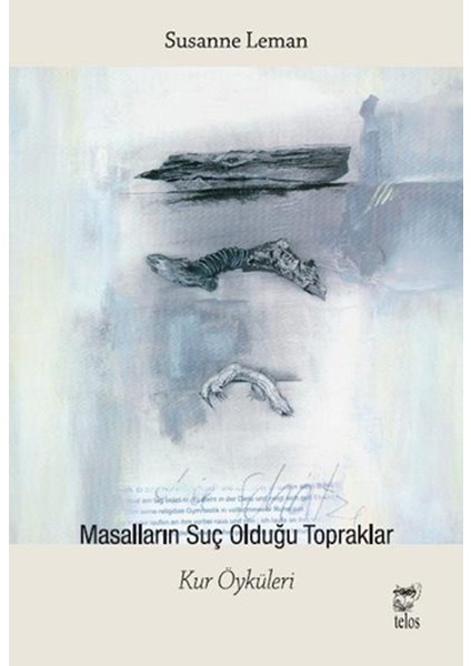 Masalların Suç Olduğu Topraklar