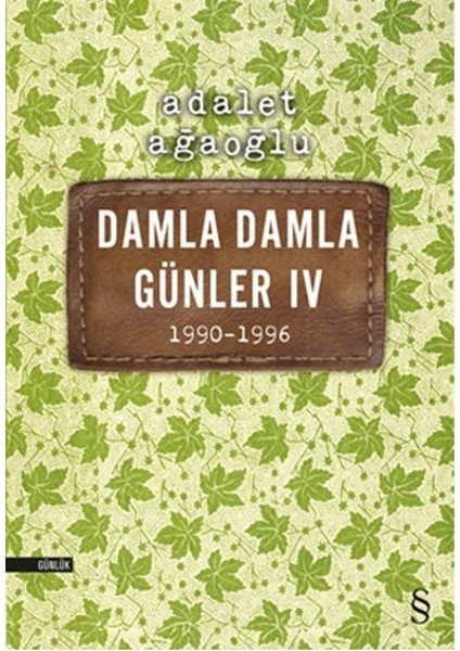 Damla Damla Günler 04 (1990-1996)