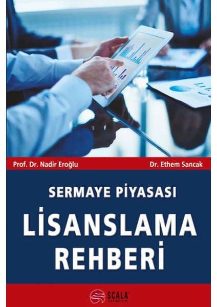 Sermaye Piyasası Lisanslama Rehberi
