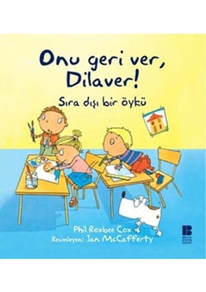 Onu Geri Ver, Dilaver!