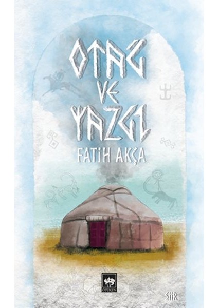Otağ ve Yazgı