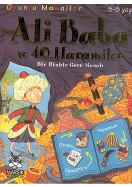 Oyunlu Masallar Ali Baba ve 40 Haramiler