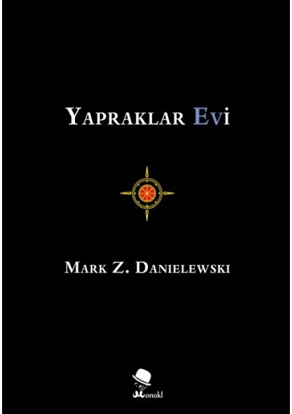 Yapraklar Evi (Ciltli)