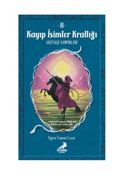 Kayıp Isimler Krallığı 3
