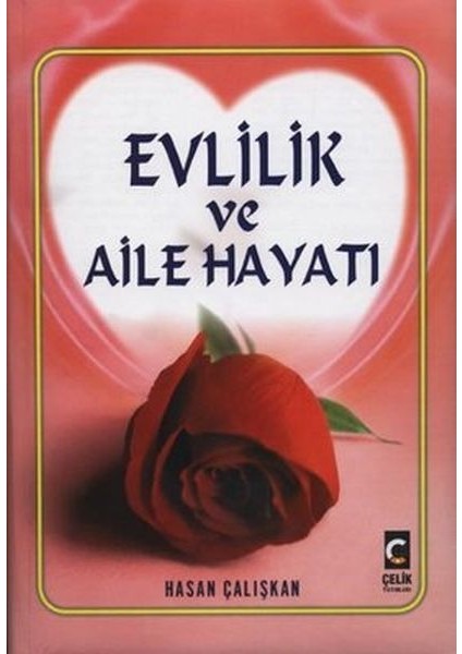 Evlilik ve Aile Hayatı