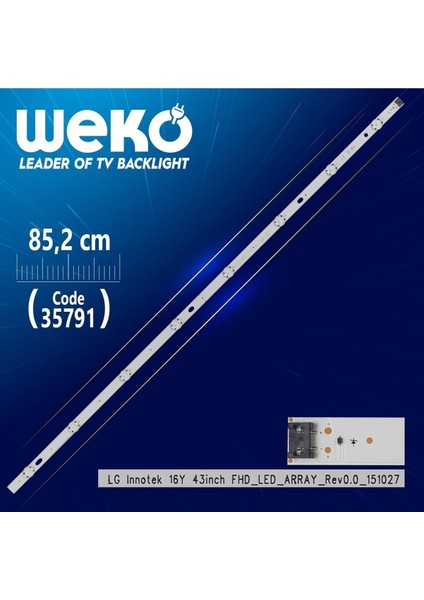 Lg Innotek 16Y 43ınch FHD_LED_ARRAY_REV0.0_151027 - 85.2 cm 8 Ledli - (WK-1257)
