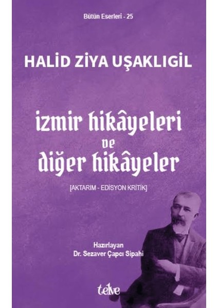 Izmir Hikayeleri ve Diğer Hikayeler